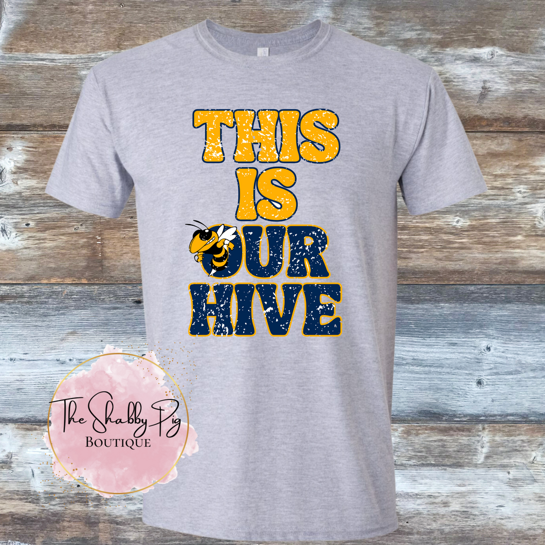 This is Our Hive - ADULT Graphic Tee
