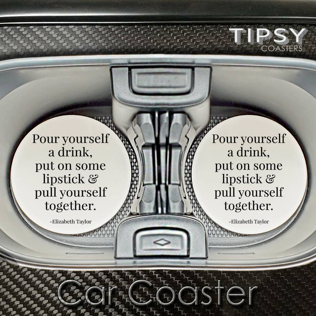 Tipsy Coasters & Gifts - Car Coaster Pour Yourself a Drink