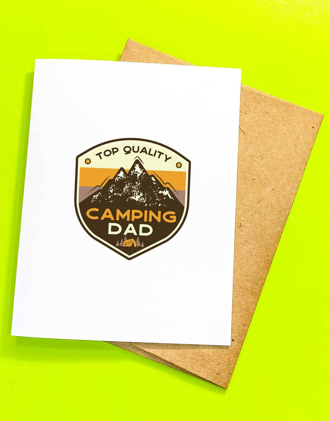 pArDon mY FrEnCh - Top Quality Camping Dad - Fathers Day Card