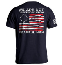 Load image into Gallery viewer, We Are Not Descended From Fearful Men T-Shirt
