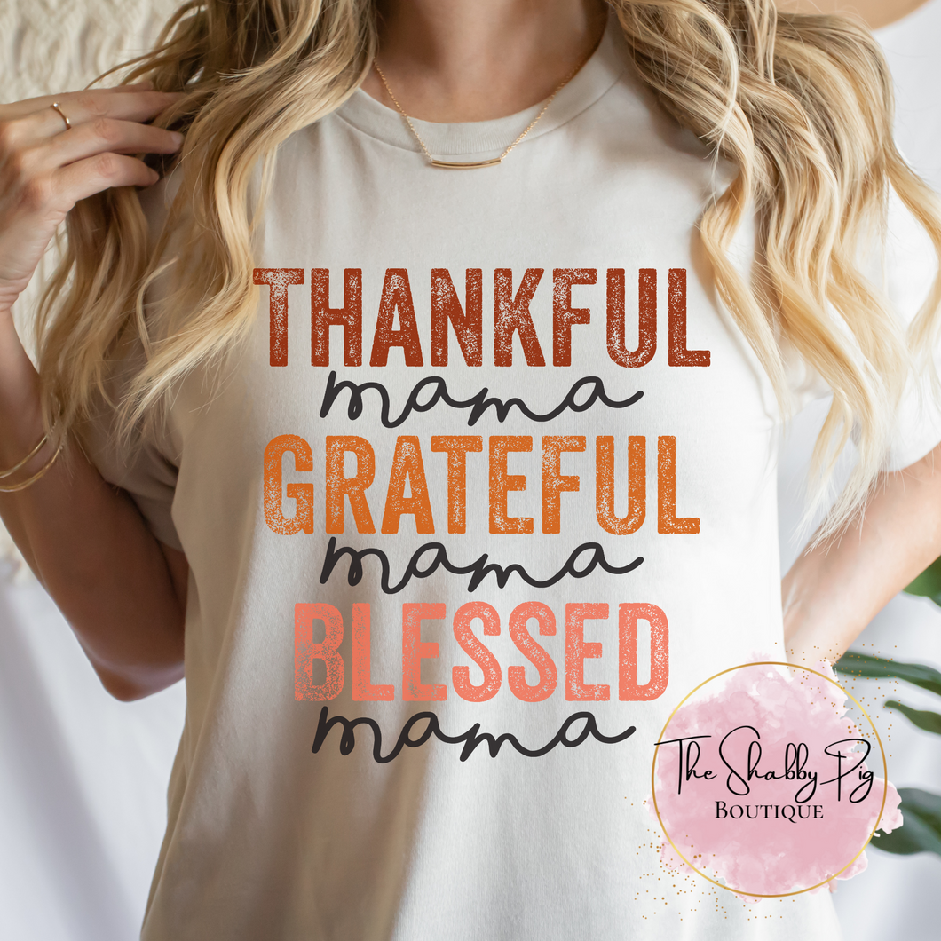 Grateful Thankful Blessed Mama Graphic Tee