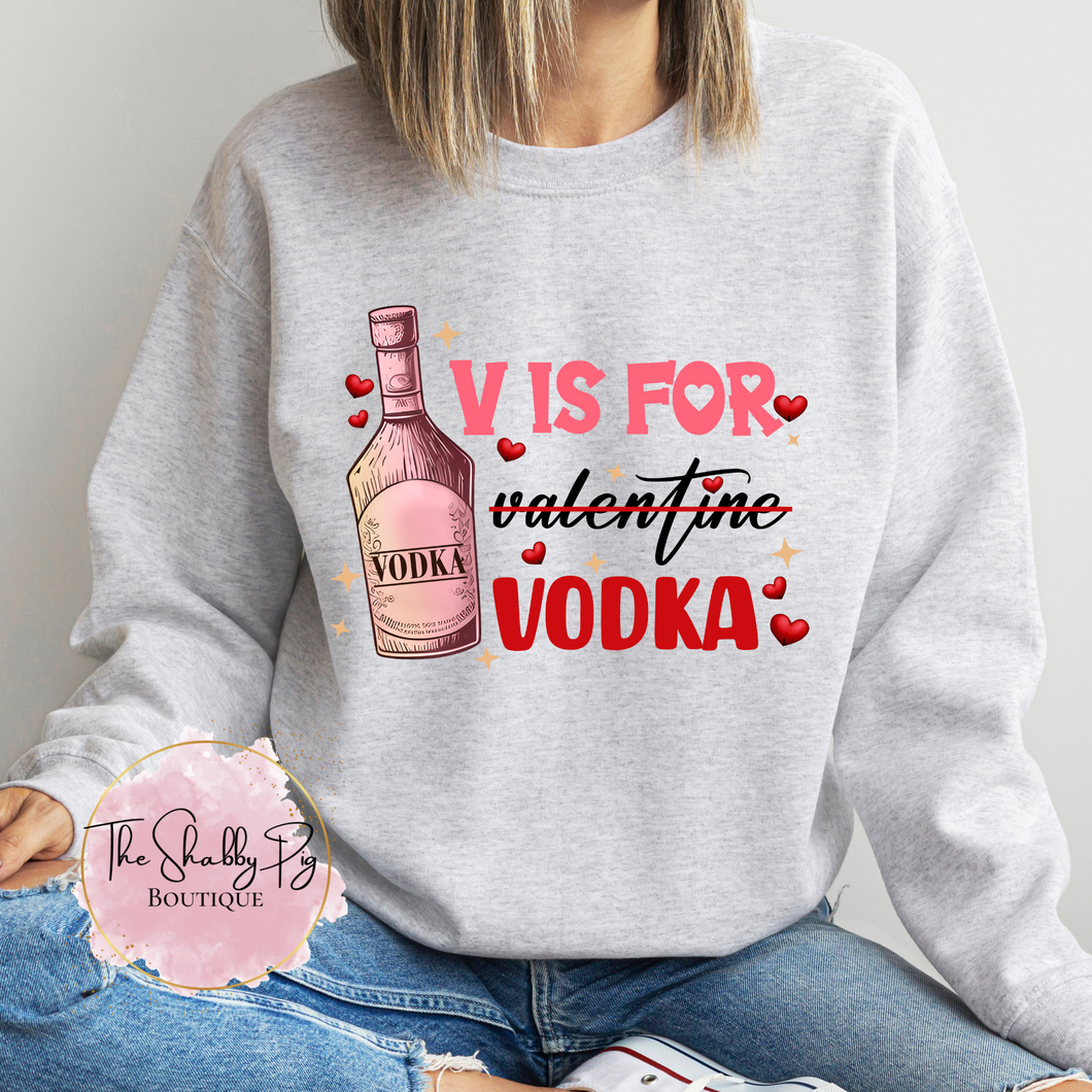 V is for Vodka | Valentines Shirt